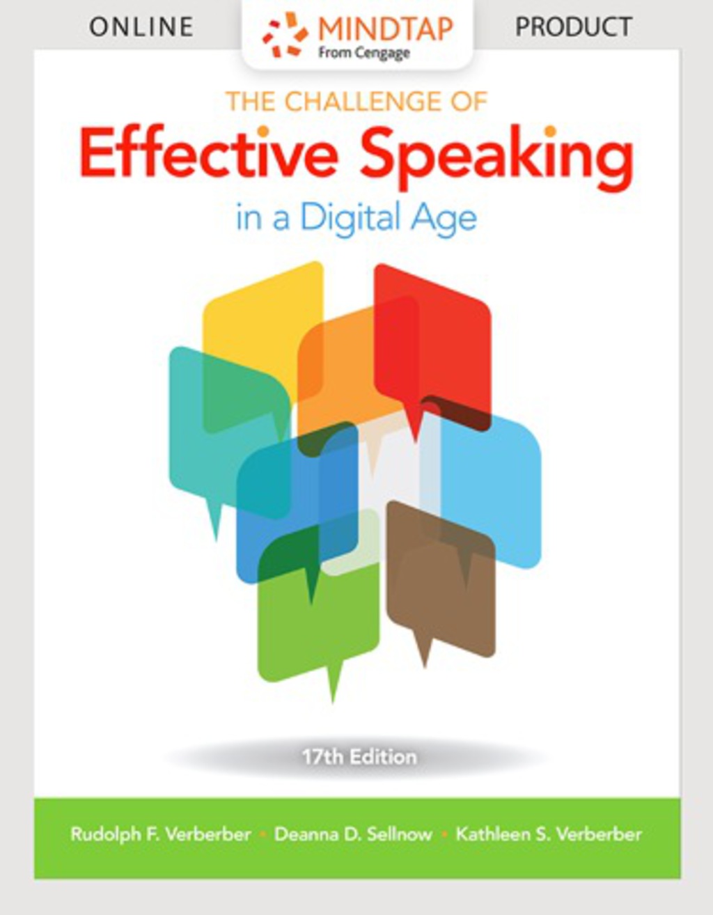 MindTap Speech for Verderber/Verderber/Sellnow's The Challenge of Effective Speaking in a Digital Age, 17th Edition, [Instant Access], 1 term (6 months) 17th Edition â€“ PDF/EPUB Version Downloadable